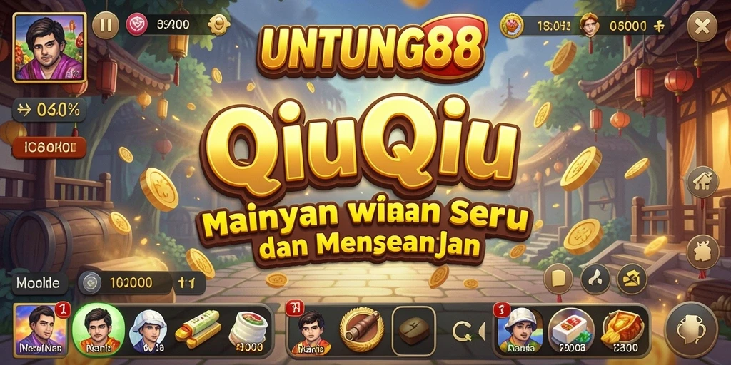 Screenshot UNTUNG88 menampilkan momen seru permainan QiuQiu.